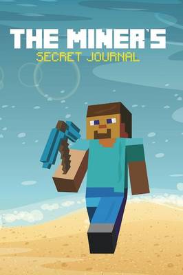 Book cover for The Miner's Secret Journal