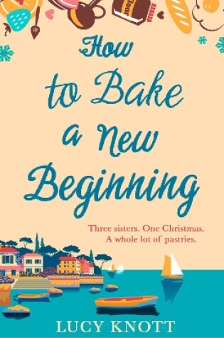 Cover of How to Bake a New Beginning