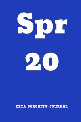 Book cover for Spr 20 ZETA Sorority Journal