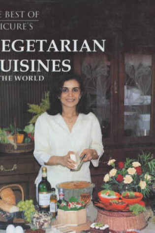 Cover of Epicure's Vegetarian Cuisines of the World