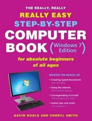 Book cover for The really, really, really easy step-by-step computer book (Windows 7 edition) or absolute beginners of all ages
