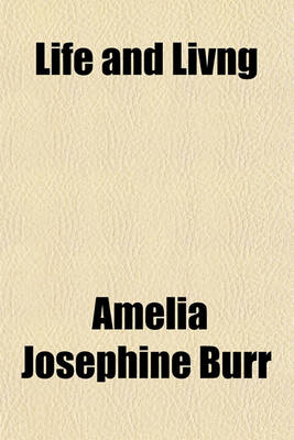 Book cover for Life and Livng