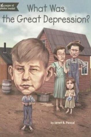 Cover of What Was the Great Depression?