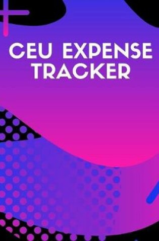 Cover of CEU Expense Tracker