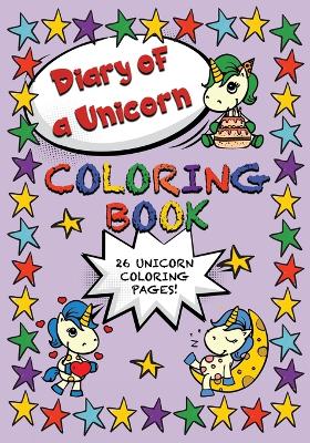 Book cover for Diary of a Unicorn Coloring Book