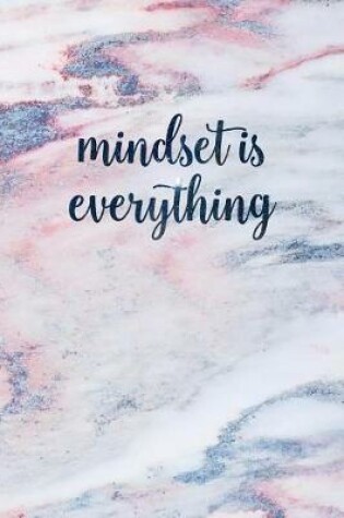 Cover of Mindset Is Everything