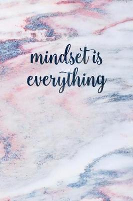 Book cover for Mindset Is Everything