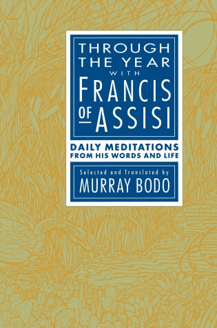 Cover of Through the Year with Francis of Assisi