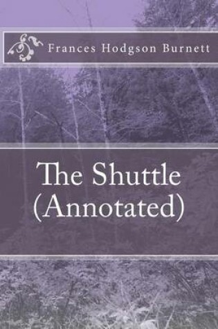 Cover of The Shuttle (Annotated)
