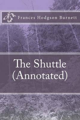 Book cover for The Shuttle (Annotated)