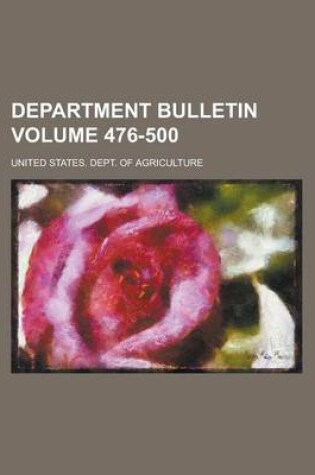 Cover of Department Bulletin Volume 476-500