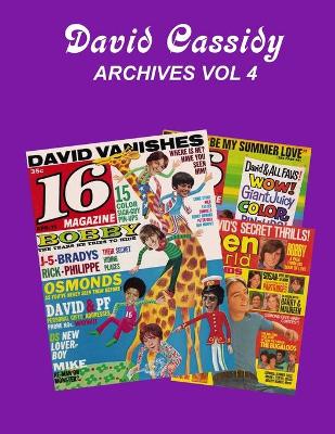 Book cover for David Cassidy Archives Vol 4