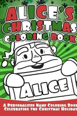 Cover of Alice's Christmas Coloring Book