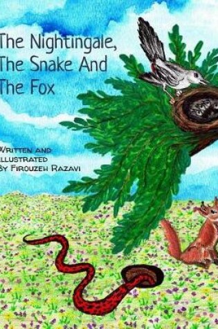 Cover of The Nightingale, the Snake, and the Fox