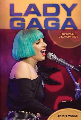 Book cover for Lady Gaga: : Pop Singer & Songwriter
