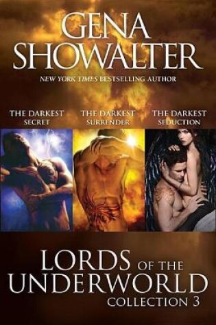 Cover of Lords Of The Underworld Bundle #3/The Darkest Secret/The Darkest Surrender/The Darkest Seduction