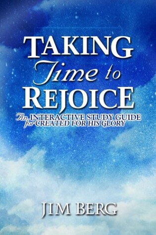 Cover of Taking Time to Rejoice