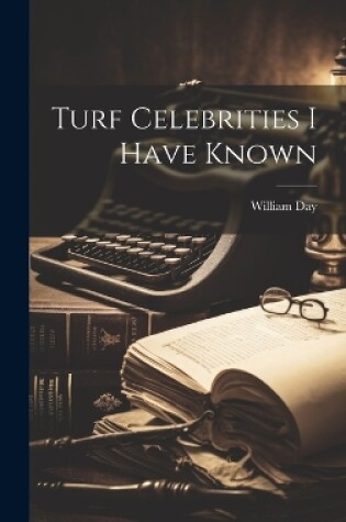 Cover of Turf Celebrities I Have Known