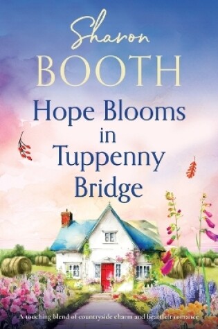 Cover of Hope Blooms in Tuppenny Bridge