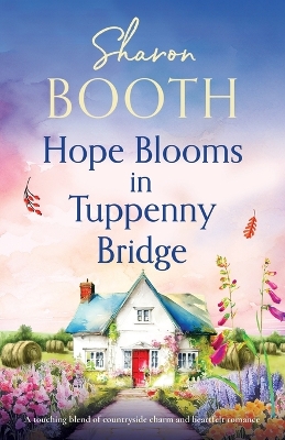 Cover of Hope Blooms in Tuppenny Bridge