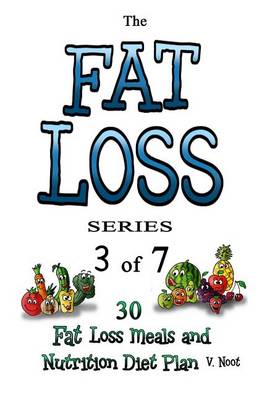 Book cover for The Fat Loss Series