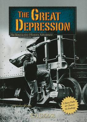 Book cover for You Choose History Great Depression an Interactive History Adventure