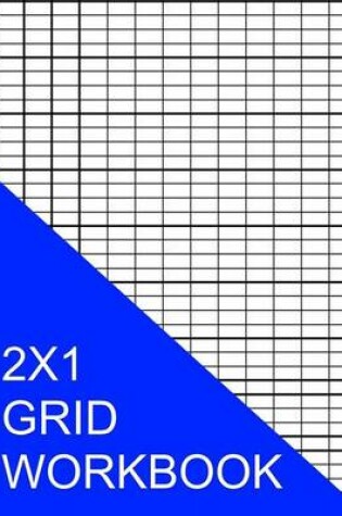 Cover of 2X1 Grid Workbook