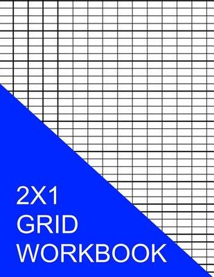 Book cover for 2X1 Grid Workbook