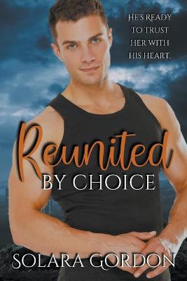 Book cover for Reunited By Choice