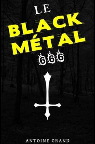 Cover of Le Black Metal 666