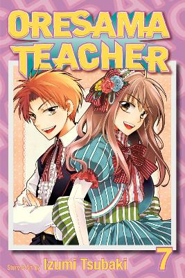 Book cover for Oresama Teacher, Vol. 7