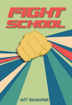 Book cover for Fight School