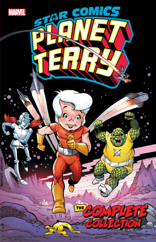 Book cover for Star Comics: Planet Terry - The Complete Collection