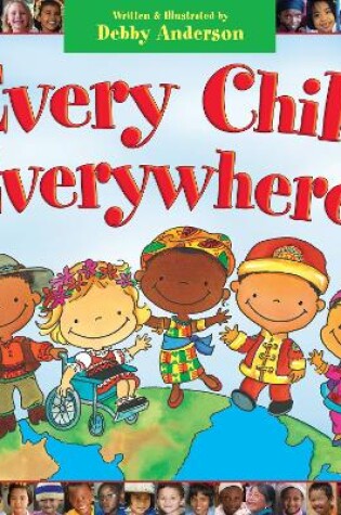 Cover of Every Child Everywhere!