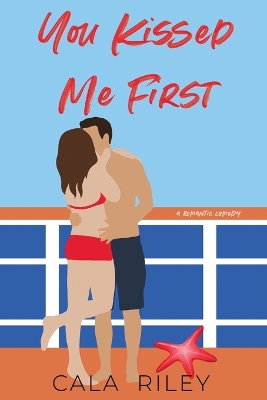 Book cover for You Kissed Me First