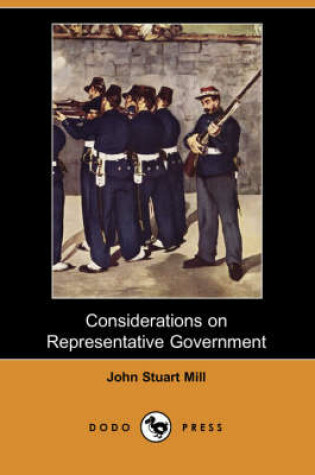 Cover of Considerations on Representative Government (Dodo Press)
