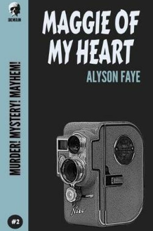 Cover of Maggie Of My Heart