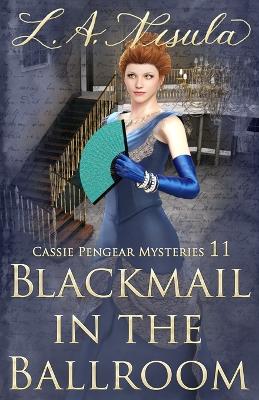 Book cover for Blackmail in the Ballroom