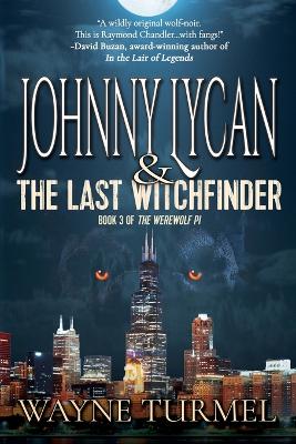 Cover of Johnny Lycan and the Last Witchfinder
