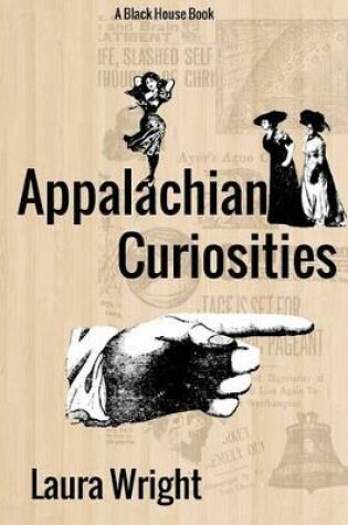 Cover of Appalachian Curiosities