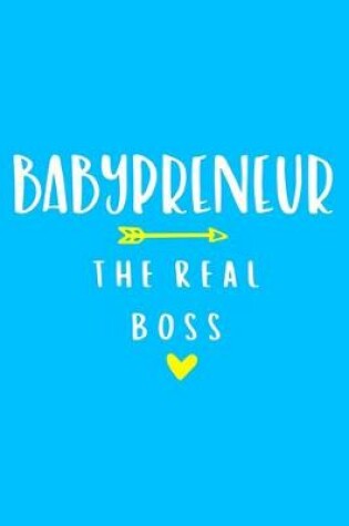 Cover of Babypreneur The Real Boss