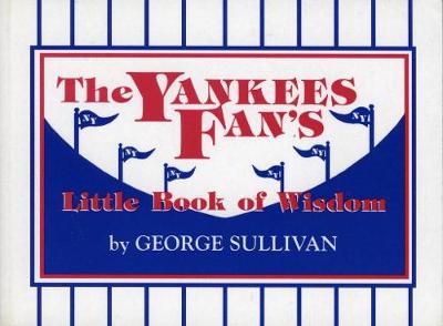 Book cover for The Yankees Fan's Little Book of Wisdom