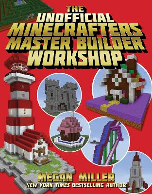 Book cover for The Unofficial Minecrafters Master Builder Workshop