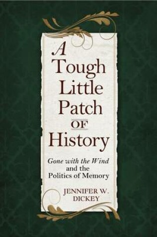 Cover of A Tough Little Patch of History