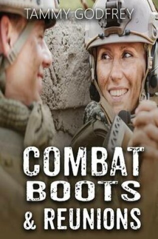 Cover of Combat Boots & Reunions