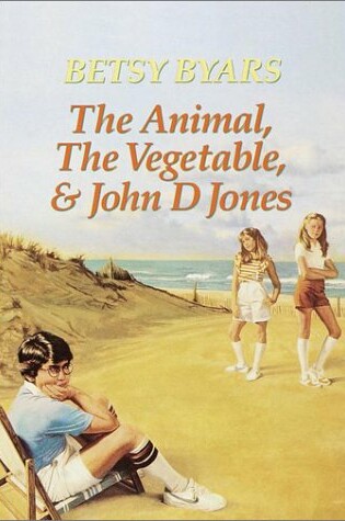 Cover of The Animal, the Vegetable and John D. Jones