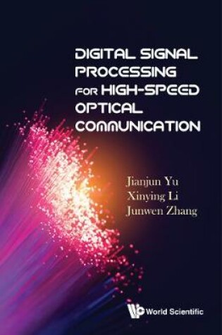 Cover of Digital Signal Processing For High-speed Optical Communication