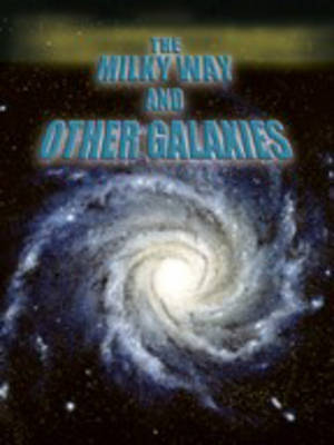 Book cover for The Milky Way and Other Galaxies