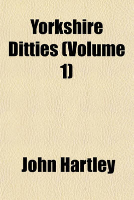 Book cover for Yorkshire Ditties (Volume 1)