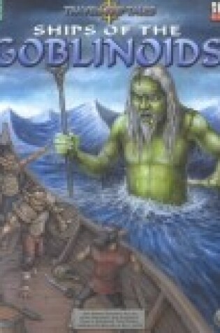 Cover of Ships of the Goblinoids